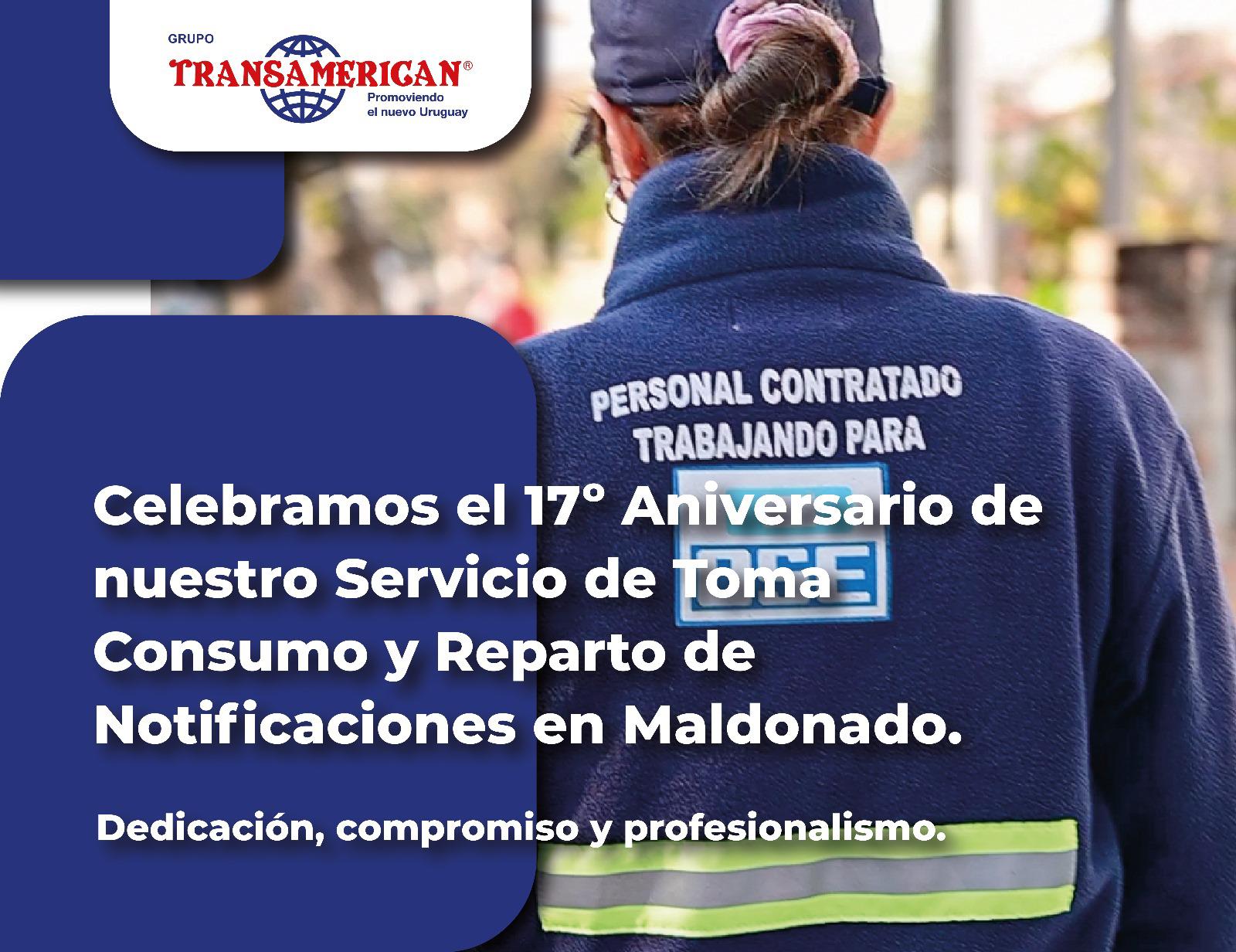Grupo Transamerican conmemora 17 años de servicio y compromiso en Maldonado